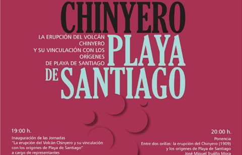 El Ayuntamiento de Alajeró organiza una jornada cultural sobre la influencia del Volcán Chinyero en los orígenes de Playa de Santiago