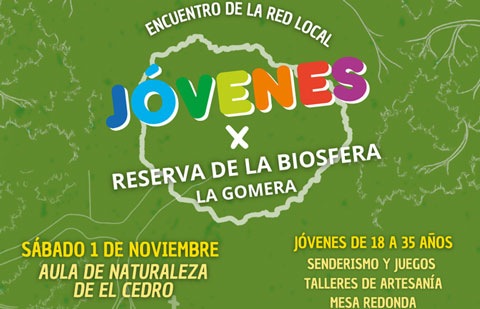 La Reserva de la Biosfera de La Gomera celebra el primer Encuentro de la Red Local de Jóvenes de la isla